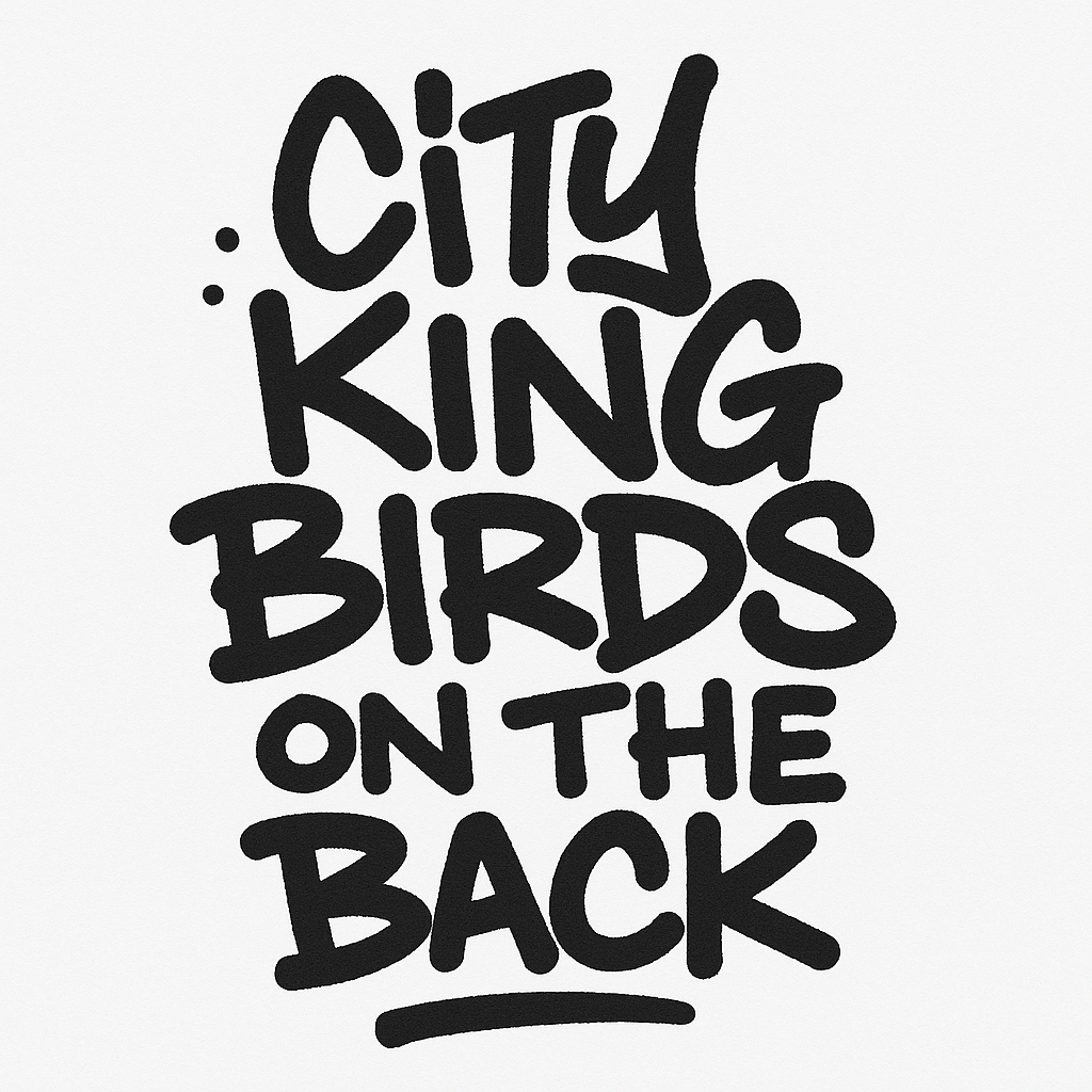 City King Birds on the back